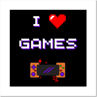 I love games Posters and Art